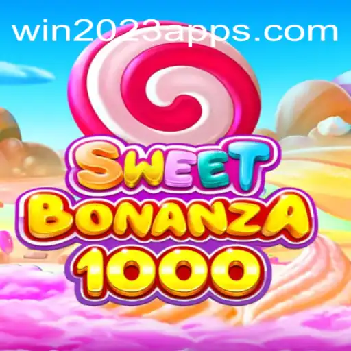 Exploring SweetBonanza1000: The Ultimate Online Slot Game on Win2023 Platform